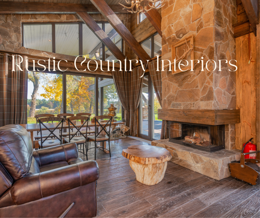 Rustic Country Interiors